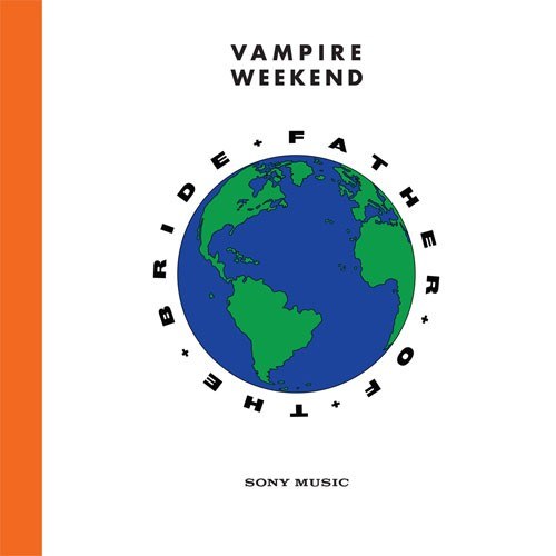 Vampire Weekend (뱀파이어 위켄드) - 정규4집 [Father of the Bride]