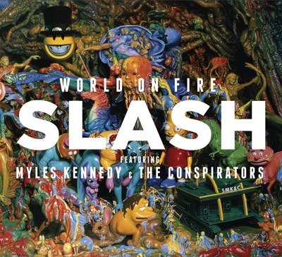 Slash - World On Fire (feat. Myles Kennedy And The Conspirators)