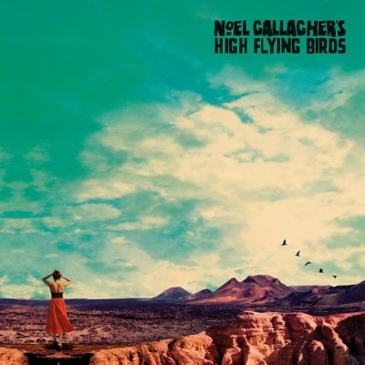 Noel Gallagher’s High Flying Birds (노엘 갤러거스 하이 플라잉 버즈) - 정규3집 [Who Built The Moon?]