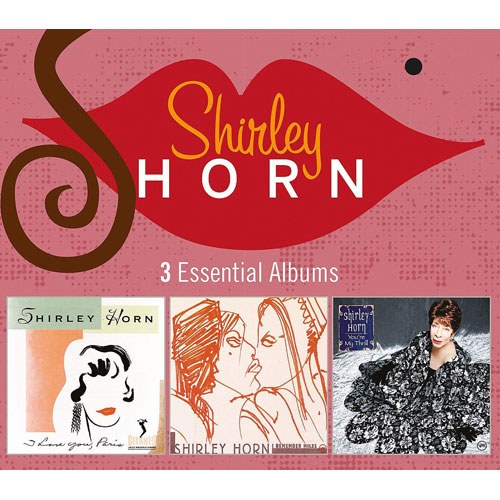 Shirley Horn (셜리 혼) - 3 Essential Albums (3CD)