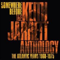 Keith Jarrett(키스 자렛) - Somewhere Before: Keith Jarrett Anthology Atlantic Years 1968-1975 [2Disc]