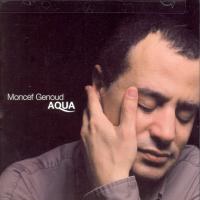 Moncef Genoud(몽세프 즈누) - Aqua