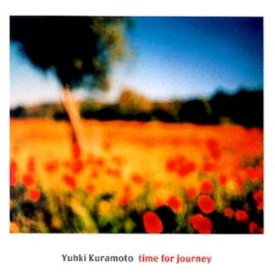 Yuhki Kuramoto(유키 구라모토) - Time For Journey (여행의 나날들)