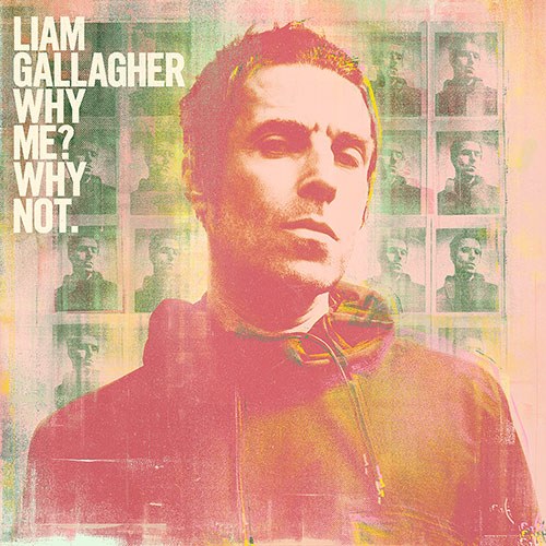 LIAM GALLAGHER (리암 갤러거) - Why Me? Why Not. (Deluxe Edition) EU수입반