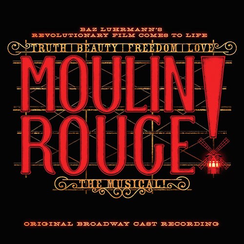 Moulin Rouge! The Musical (Original Broadway Cast Recording) 물랑루즈 뮤지컬