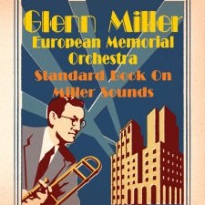 Glenn Miller European Memories Orchestra - Standard Book On Glenn Miller Sounds