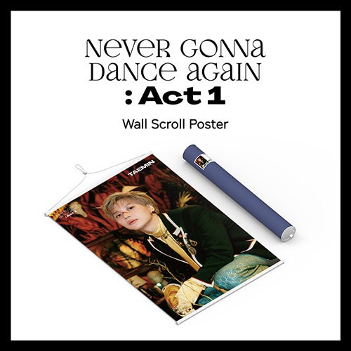 태민(TAEMIN) - Never Gonna Dance Again : Act 1 Wall Scroll Poster 
