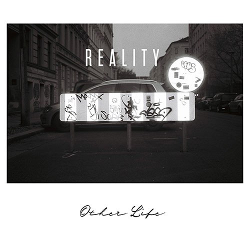 아더라이프 (Other Life) - Reality