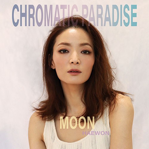 혜원 (Moon) - Chromatic Paradise