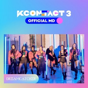 [DREAM CATCHER (드림캐쳐)] KCON:TACT3 OFFICIAL MD