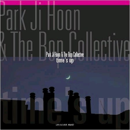 박지훈 - 박지훈 밥 컬렉티브 (Park Ji Hoon & The Bop Collective)