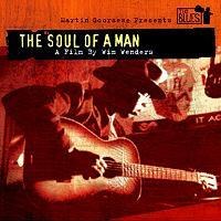 O.S.T - Martin Scorsese Presents The Blues : The Soul Of A Man