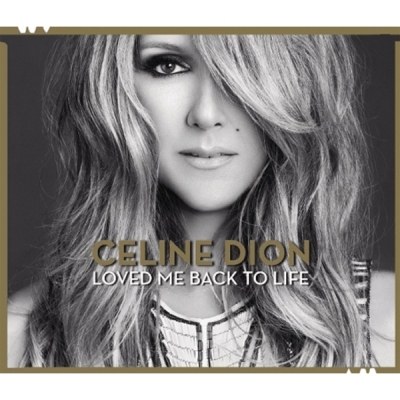 Celine Dion(셀린 디온) - Loved Me Back To Life (Deluxe Version)