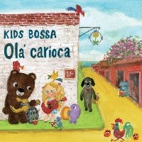 V/A  - KIDS BOSSA Ola' carioca