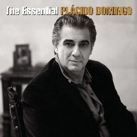 Placido Domingo(플라시도 도밍고) - The Essential Placido Domingo (2CD)