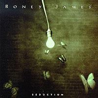 Boney James(보니 제임스)[saxophone] - Seduction
