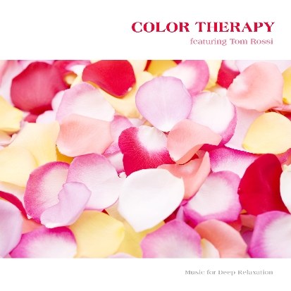 Tom Rossi(톰 로씨) - Color Therapy (칼라 테라피 깊은 릴랙스 힐링음악)
