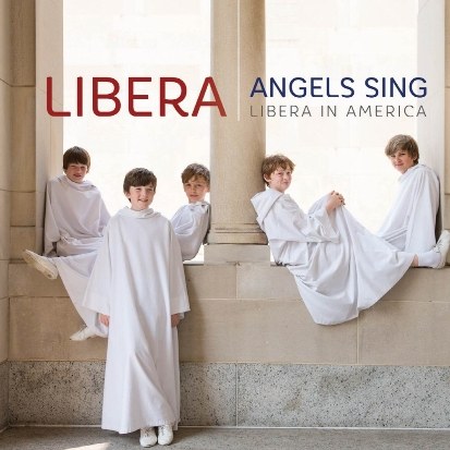 Libera(리베라) - Angels Sing, Libera in America (천사들의 노래)