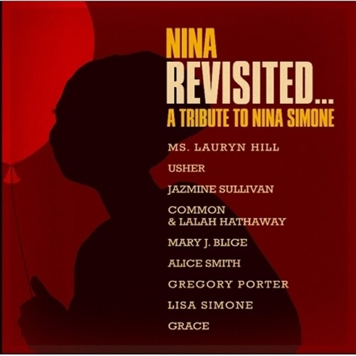 니나 리비지티드(NINA REVISITED)-A TRIBUTE TO NINA SIMONE(트리뷰트 투 니나 시몬)