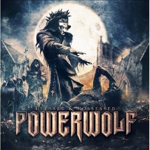 POWERWOLF (파워 울프) - BLESSED & POSSESSED (2CD DELUXE EDITION)