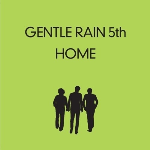 젠틀레인 (GENTLE RAIN) - 5집 [HOME]