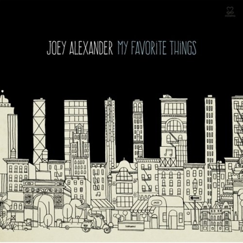 JOEY ALEXANDER(조이 알렉산더) - MY FAVORITE THINGS