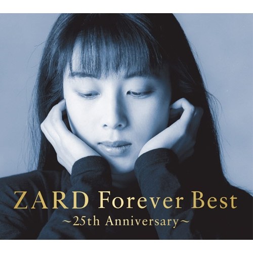ZARD(자드) - FOREVER BEST (25TH ANNIVERSARY)