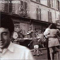 Patrick Bruel(페트릭 브루엘) - Entre Deux [2Disc]