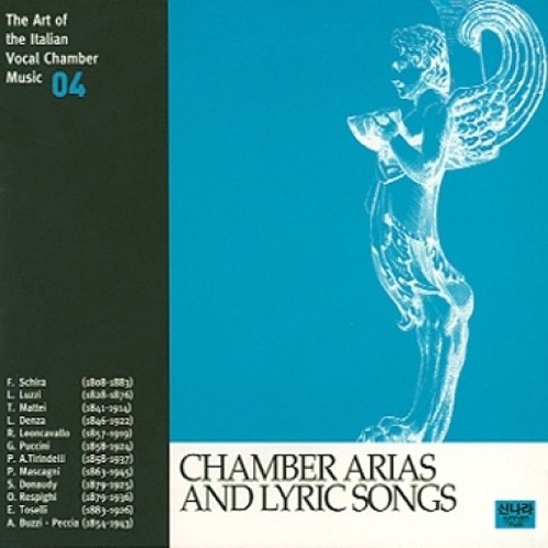 Various - Chamber Arias And Lyric Songs (The Art Of The Italian Vocal Chamber Music Vol.04)
