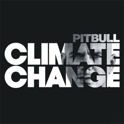PITBULL (핏불) - CLIMATE CHANGE