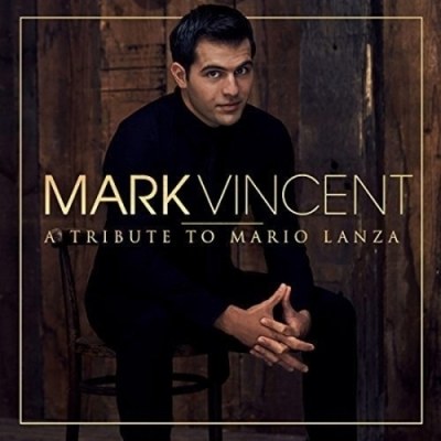 MARK VINCENT (마크 빈센트) - A TRIBUTE TO MARIO LANZA