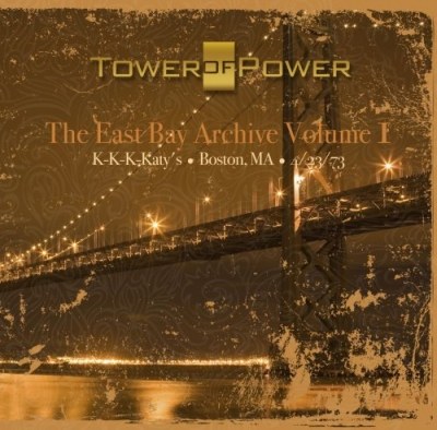 TOWER OF POWER (타워 오브 파워) - The East Bay Archive, Volume I (2CD)
