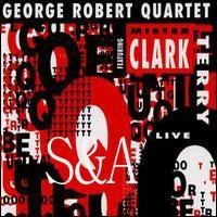 George Robert Quartet & Clark Terry(조지 로버트 & 클락 테리) - Live at Q4