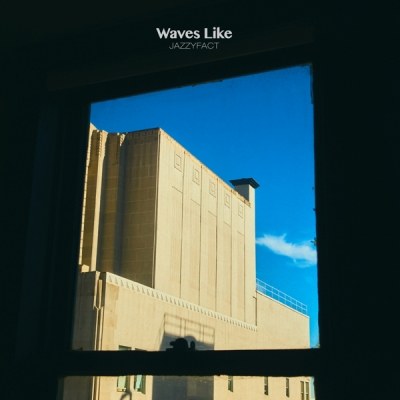 재지팩트 (Jazzyfact) - EP [Waves Like]