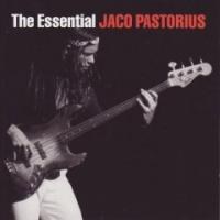 Jaco Pastorius(자코 패스토리우스) - The Essential Jaco Pastorius (2Disc)