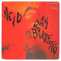 Ray Barretto(레이 바레토) - Acid