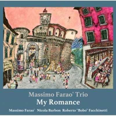 Massimo Farao Trio (마시모 파라오 트리오) - My Romances