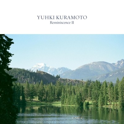 YUHKI KURAMOTO(유키 구라모토) - Reminiscence II