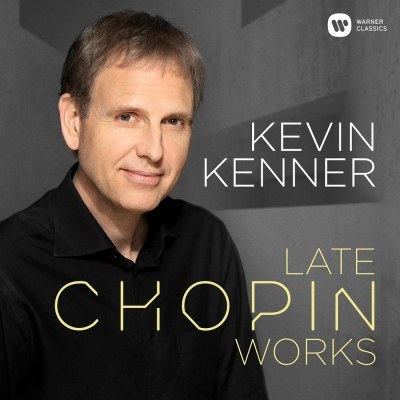 Kevin Kenner (케빈 케너) - 쇼팽 후기 작품집(Late Chopin Works)