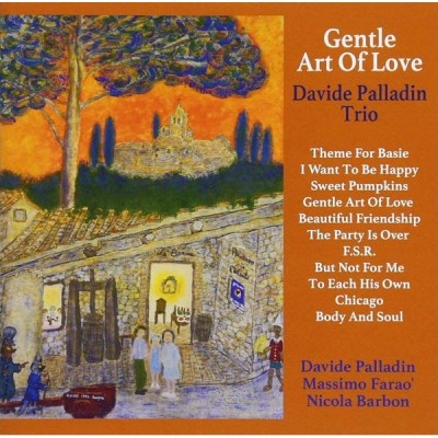 Davide Palladin Trio (다윗 팔라딘 트리오) - Gentle Art Of Love