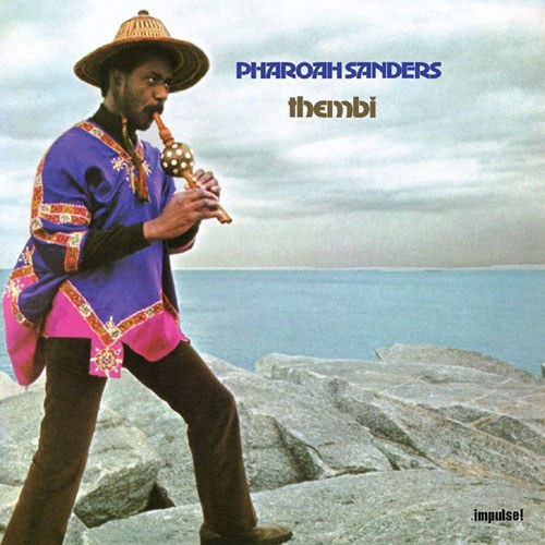 Pharoah Sanders (파로아 샌더스) - Thembi [LP, Gate-Fold]
