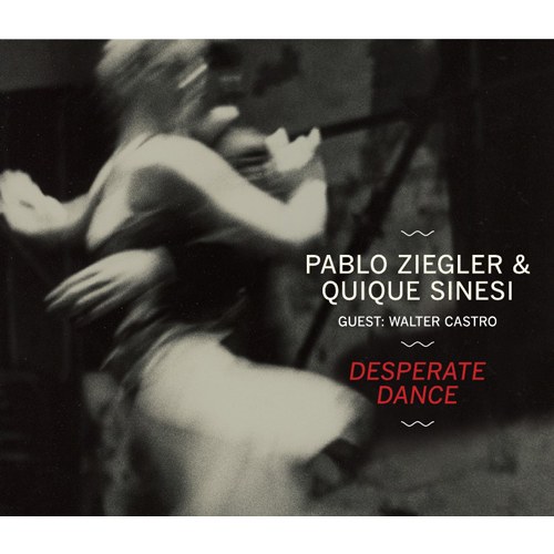Pablo Ziegler (파블로지글러) - Desperate Dance