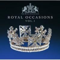 Various - The Royal Collection - Royal Occations Vol.1