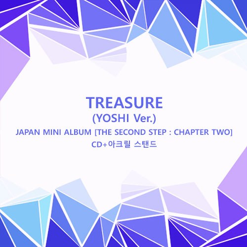 트레저 (TREASURE) - JAPAN MINI ALBUM [THE SECOND STEP : CHAPTER TWO] (CD + 아크릴 스탠드/YOSHI Ver.)