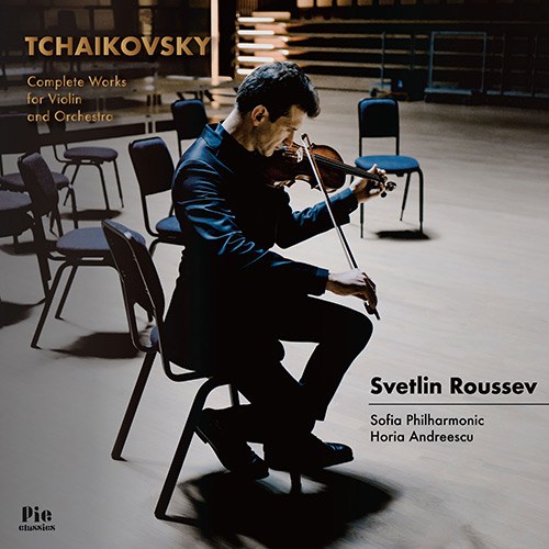 스베틀린 루세브 - 차이콥스키: 바이올린과 오케스트라를 위한 작품집