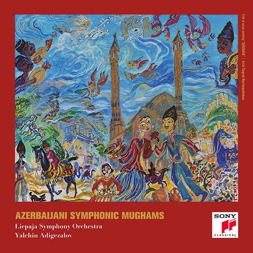 Liepaja Symphony Orchestra - Yalchin Adigezalov (리에파야 심포니 오케스트라 - 얄친 아디게잘로프) - Azerbaijani Symphonic Mughams 아제르바이젠 민속 교향곡 [무그함]  (2CD)
