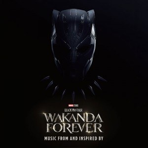 Black Panther: Wakanda Forever - Music From and Inspired By (블랙 팬서: 와칸다 포에버)