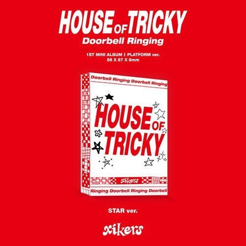 싸이커스 (xikers) - 미니1집 [HOUSE OF TRICKY : Doorbell Ringing] (STAR ver. Platform Album)