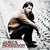 James Morrison(제임스 모리슨) - Songs For You, Truths For Me