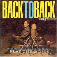 Duke Ellington(듀크 엘링톤) & Johnny Hodges(자니 헤지스) - Back To Back - Plays The Blues